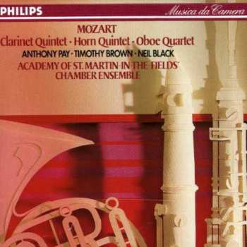 Album Wolfgang Amadeus Mozart: Clarinet Quintet KV 581 / Oboe Quartet KV 370 / Horn Quintet KV 407