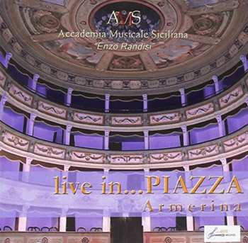 Album Accademia Amiata Ensemble: Live In Piazza Armerina