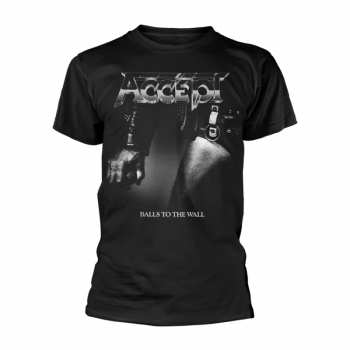Merch Accept: Maglietta Balls To The Wall