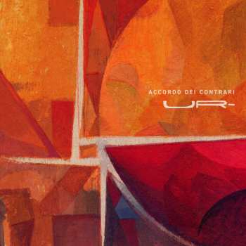 CD Accordo Dei Contrari: UR-