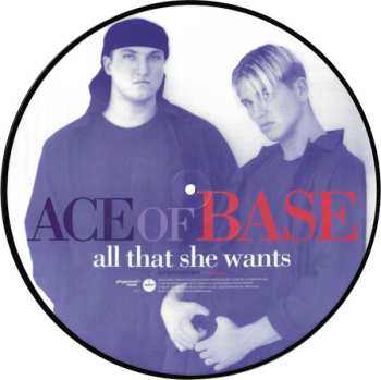 LP Ace Of Base: All That She Wants PIC