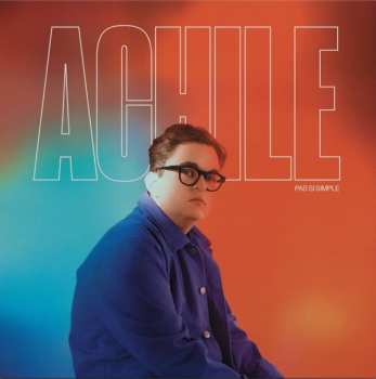 Album Achile: Pas Si Simple