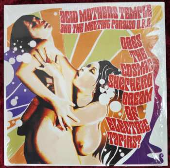 2LP Acid Mothers Temple & The Melting Paraiso UFO: Does The Cosmic Shepherd Dream Of Electric Tapirs CLR | LTD