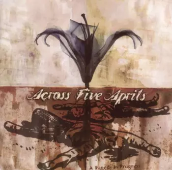 Across Five Aprils: A Tragedy In Progress