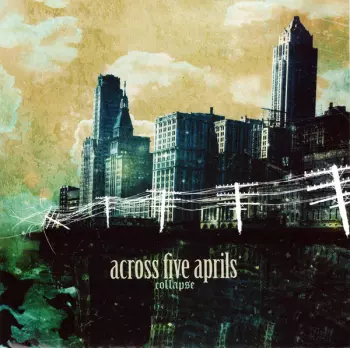 Across Five Aprils: Collapse
