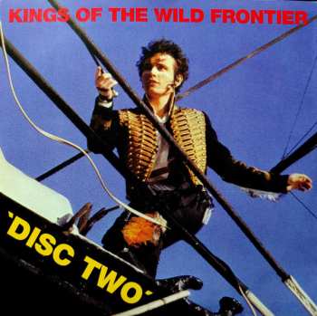 LP/2CD/DVD/Set di cofanetti Adam And The Ants: Kings Of The Wild Frontier DLX | CLR