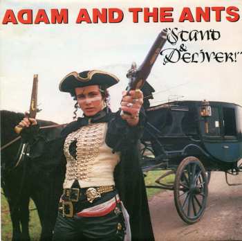 SP Adam And The Ants: Stand & Deliver!