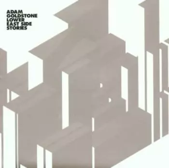 Adam Goldstone: Lower East Side Stories