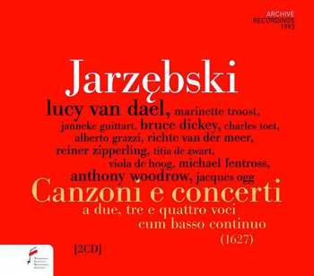 2CD Adam Jarzebski: Canzoni & Concerti A Due,tre E Quattro Voci Cum Basso Continuo