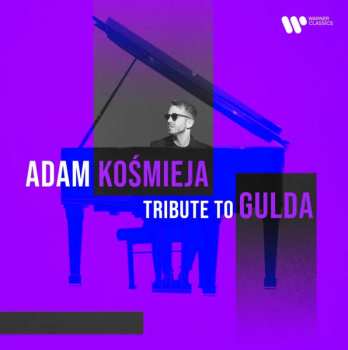 Album Adam Kośmieja: Tribute To Gulda