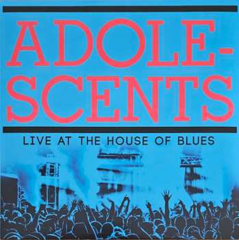 LP Adolescents: Live At The House Of Blues CLR | LTD