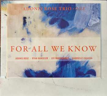 CD Adonis Rose Trio + One: For All We Know