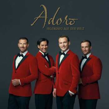 Album Adoro: Irgendwo auf dieser Welt