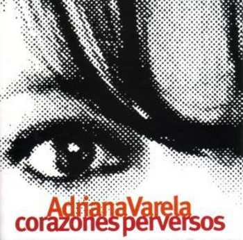 Album Adriana Varela: Corazones Perversos