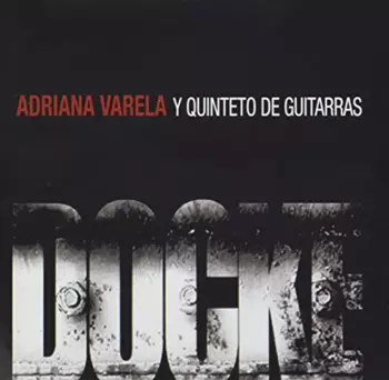 Adriana Varela: Docke