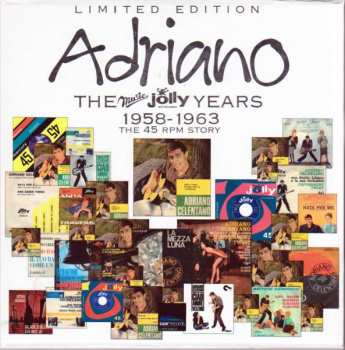 33SP/Set di cofanetti Adriano Celentano: Gli Anni Music Jolly 1958-1963 - La Storia Dei 45 Giri = The Music Jolly Years 1958-1963 - The 45 Rpm Story CLR | DLX | LTD | NUM