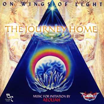 CD Aeoliah: The Journey Home - On Wings Of Light
