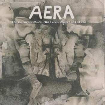 CD Aera: The Bavarian Broadcast (BR) Recordings Vol. 1, 1975