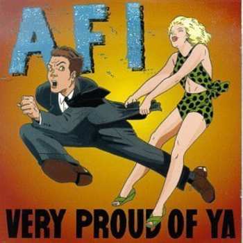 Album AFI: Very Proud Of Ya