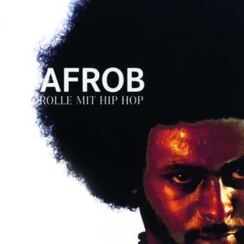 2LP Afrob: Rolle Mit Hip Hop