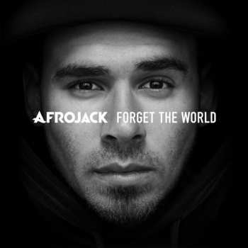 CD Afrojack: Forget The World DLX