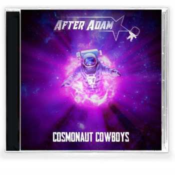 CD After Adam: Cosmonaut Cowboys