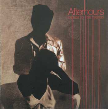 CD Afterhours: Ballads For Little Hyenas