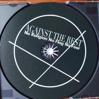 CD Against The Rest: No Religion No Flag No Fear