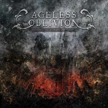 CD Ageless Oblivion: Suspended Between Earth And Sky