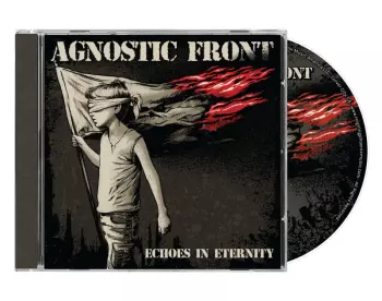 Agnostic Front: Echoes In Eternity