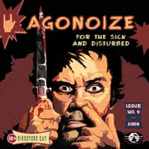 CD Agonoize: For The Sick And Disturbed