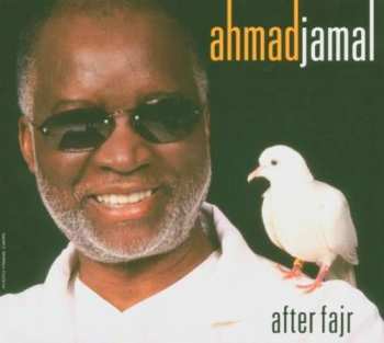 CD Ahmad Jamal: After Fajr