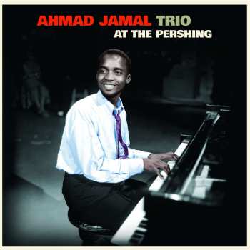 LP Ahmad Jamal: At The Pershing