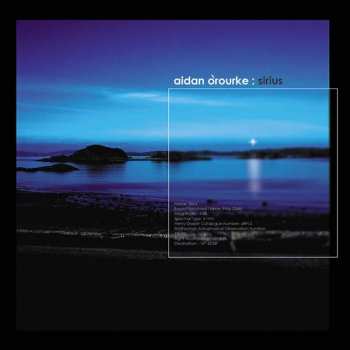 CD Aidan O'Rourke: Sirius