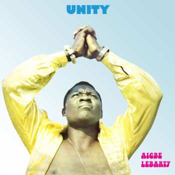 LP Aigbe Lebarty: Unity