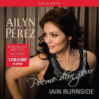 Album Ailyn Pérez: Poème D'un Jour