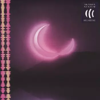 Akasha System: Heliocene