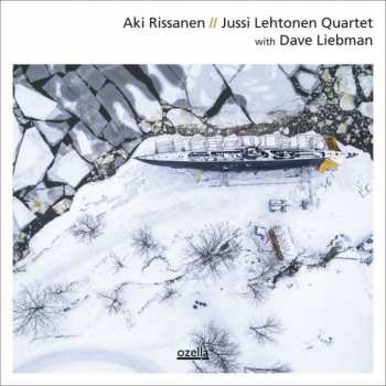 CD Aki Rissanen: Aki Rissanen // Jussi Lehtonen Quartet With David Liebman