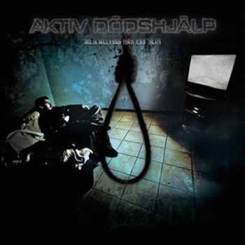 Album Aktiv Dödshjälp: Men Allting Har Ett Slut