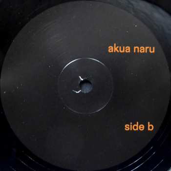 2LP Akua Naru: ... The Journey Aflame