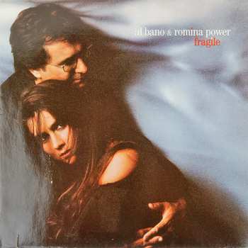 Album Al Bano & Romina Power: Fragile