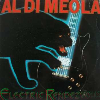 LP Al Di Meola: Electric Rendezvous