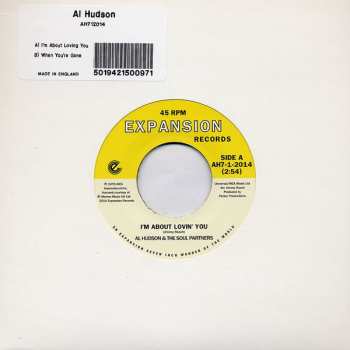 SP Al Hudson & The Partners: I'm About Lovin' You / When You're Gone
