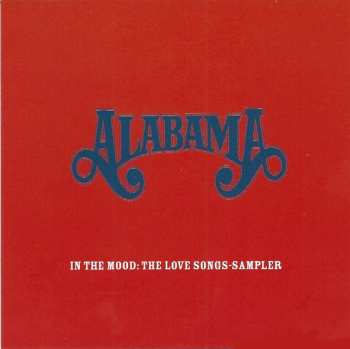 Album Alabama: In The Mood: The Love Songs-Sampler
