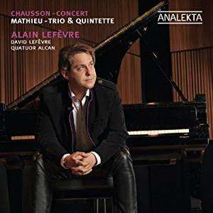 CD Ernest Chausson: Concert - Trio & Quintette