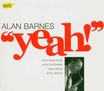 Album Alan Barnes: Yeah!