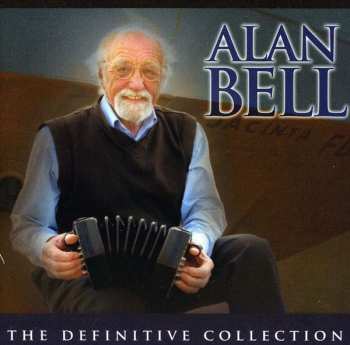 Album Alan Bell: The Definitive Collection 