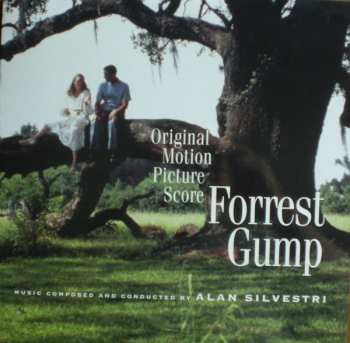 LP Alan Silvestri: Forrest Gump (Original Motion Picture Score)