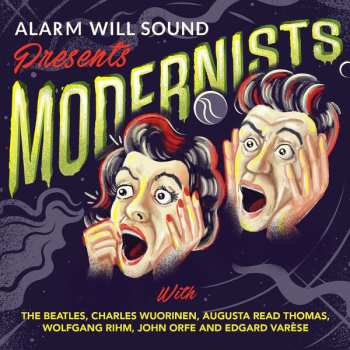 CD Alarm Will Sound: Alarm Will Sound Presents Modernists