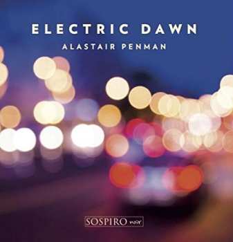 Album Alastair Penman: Electric Dawn